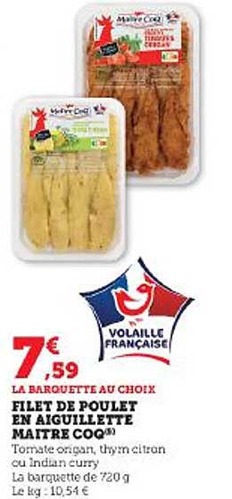 filet de poulet en aiguillette maître coq