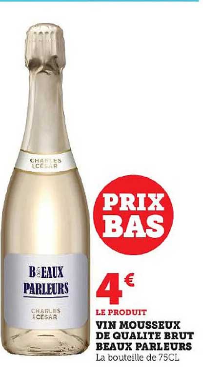 vin mousseux de qualité brut beaux parleurs