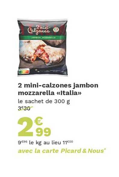 2 Mini-calzones Jambon Mozzarella «italia»