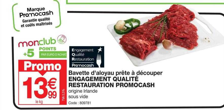 bavette d'aloyau prête à découper engagement qualité restauration promocash