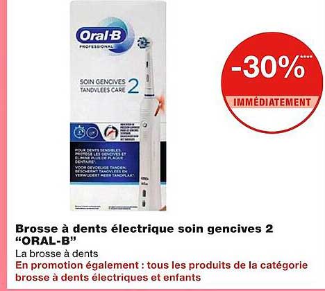 brosse à dents électrique soin gencives 2 "oral-b"