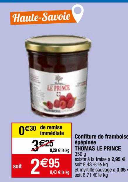 confiture de framboise épépinée thomas le prince