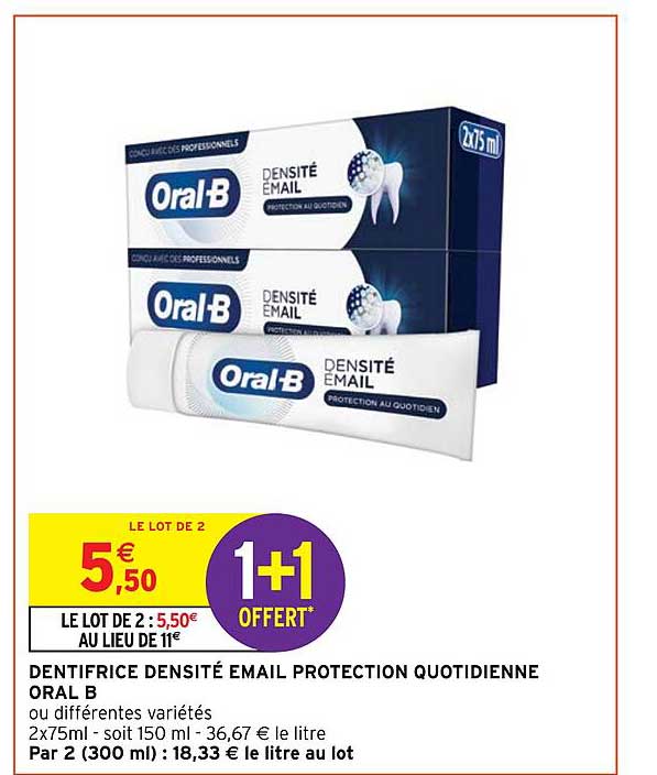 dentifrice densité email protection quotidienne oral b