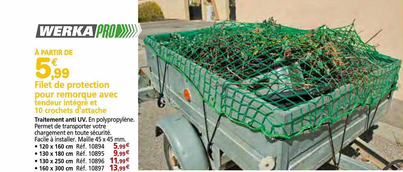filet de protection pour remorque avec tendeur intégré et 10 crochets d'attache werka pro