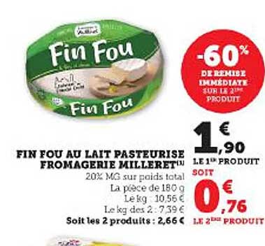 fin fou au lait pasteurisé fromagerie milleret