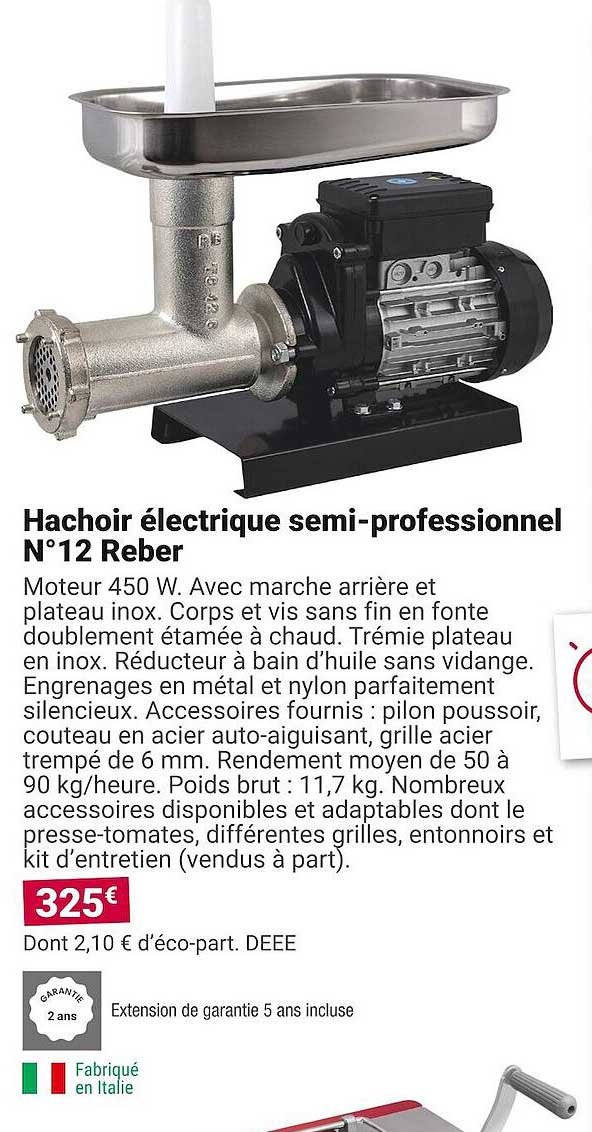 hachoir électrique semi-professionnel n° 12 reber