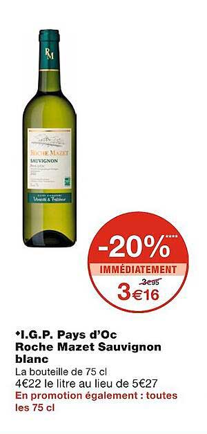 i.g.p. pays d'oc roche mazet sauvignon blanc