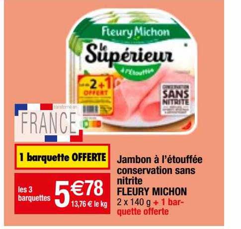 jambon à l'étouffée conservation sans nitrite fleury michon