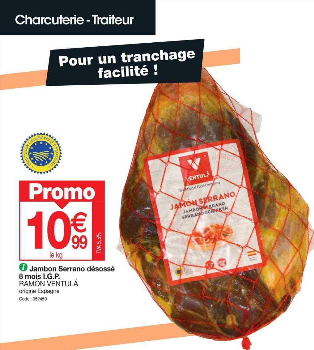 jambon serrano désossé 8 mois i.g.p ramón ventulá