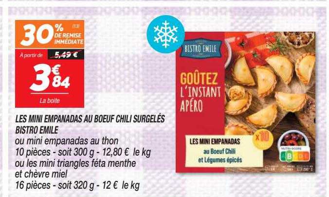 les mini empanadas au bœuf chili surgelés bistro emile ou mini empanadas au thon ou les mini triangles féta menthe et chèvre miel
