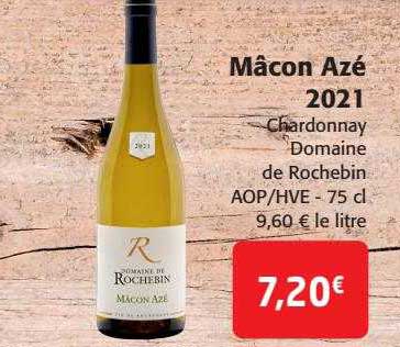mâcon azé 2021 chardonnay domaine de rochebin aop-hve