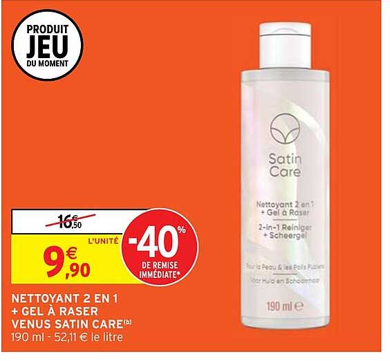 nettoyant 2 en 1 + gel à raser venus satin care