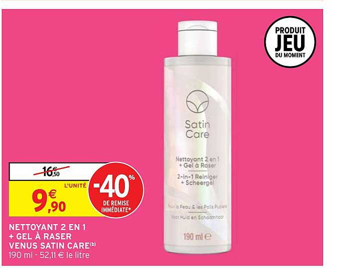 nettoyant 2 en 1 + gel à raser venus satin care