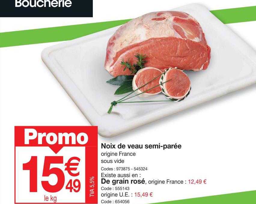 noix de veau semi-parée