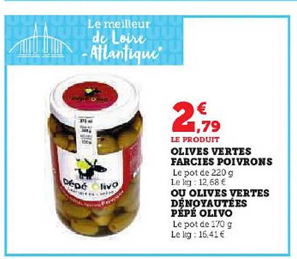 olives vertes farcies poivrons ou olives vertes dénoyautées pépé olivo