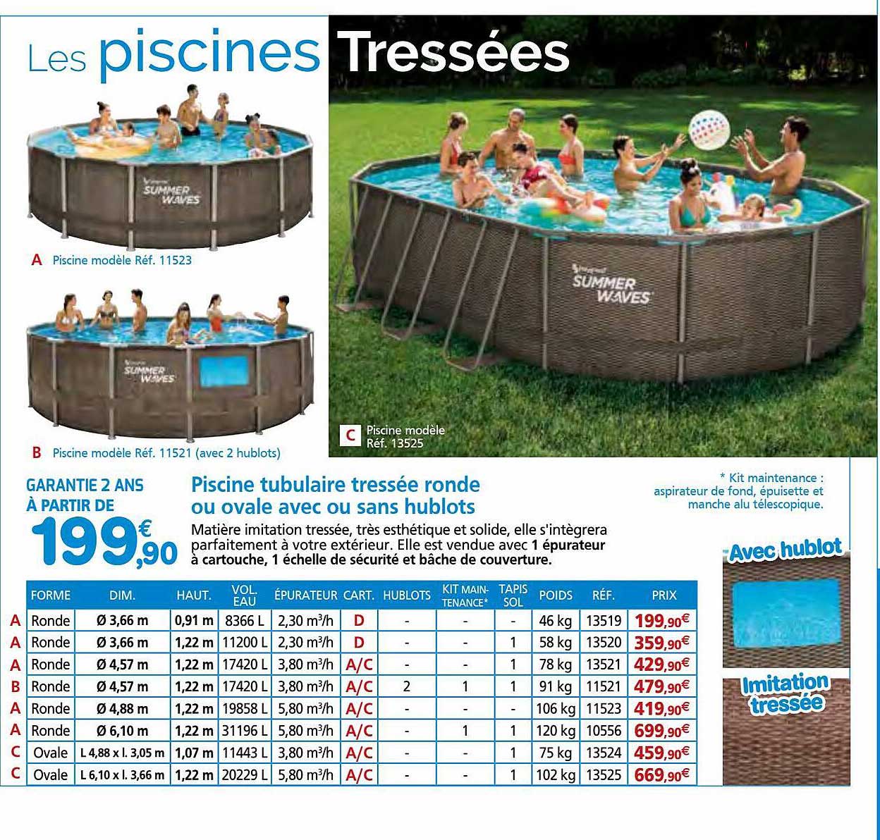 piscine tubulaire tressée ronde ou ovale avec ou sans hublots