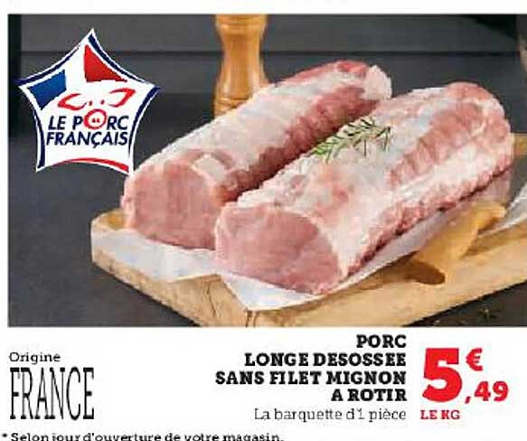 Porc Longe Désossée Sans Filet Mignon à Rôtir