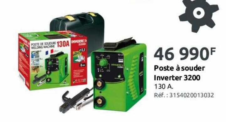 poste à souder inverter 3200 130 a