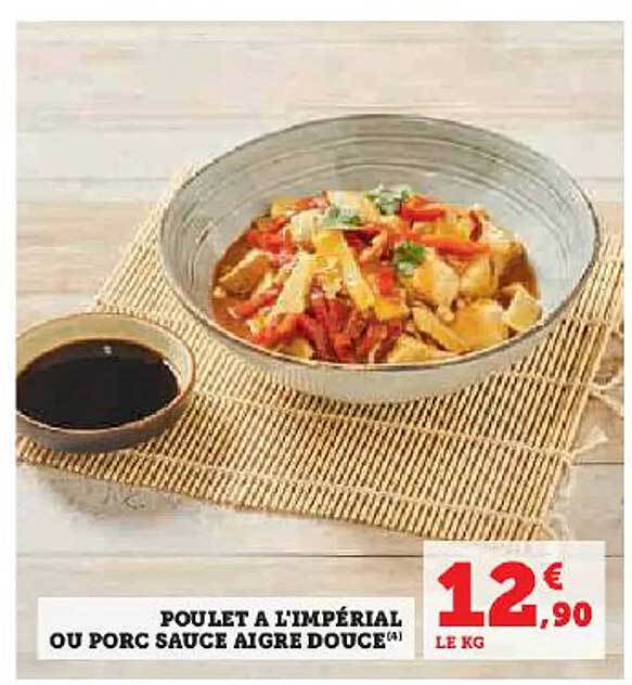 poulet à l'impérial ou porc sauce aigre douce