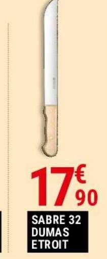 sabre 32 dumas étroit