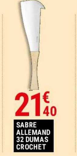 sabre allemand 32 dumas crochet