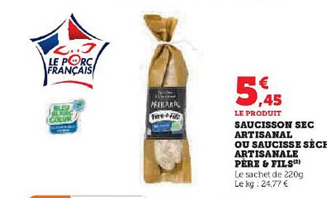 saucisson sec artisanal ou saucisse sèche artisanale père & fils