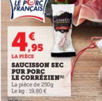 Saucisson Sec Pur Porc Le Corrézien