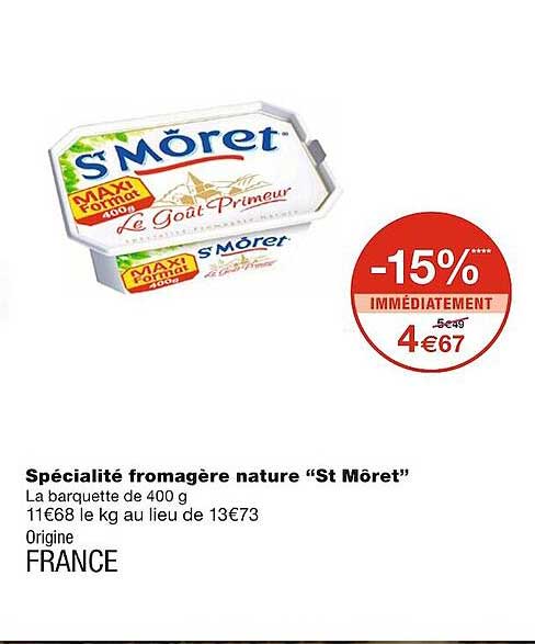 spécialité fromagère nature "st môret"