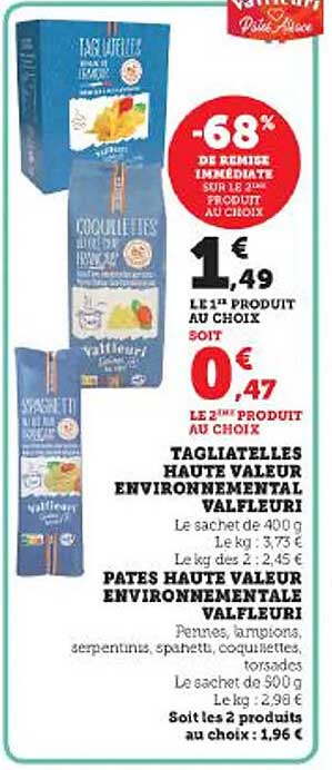 tagliatelles haute valeur environnemental valfleuri, pâtes haute vapeur environnementale valfleuri