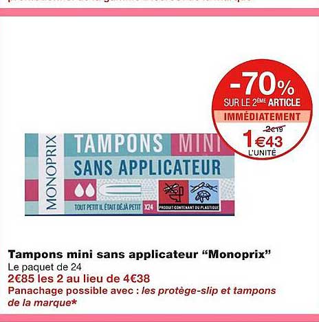 tampons mini sans applicateur "monoprix"