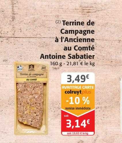 terrine de campagne à l'ancienne au comté antoine sabatier