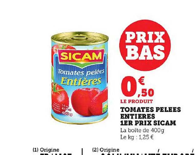 tomates pelées entières 1er prix sicam