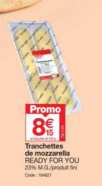 tranchettes de mozzarella ready for you