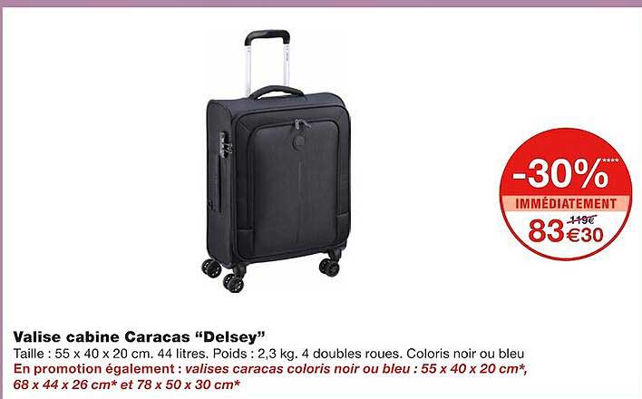 valise cabine caracas "delsey"
