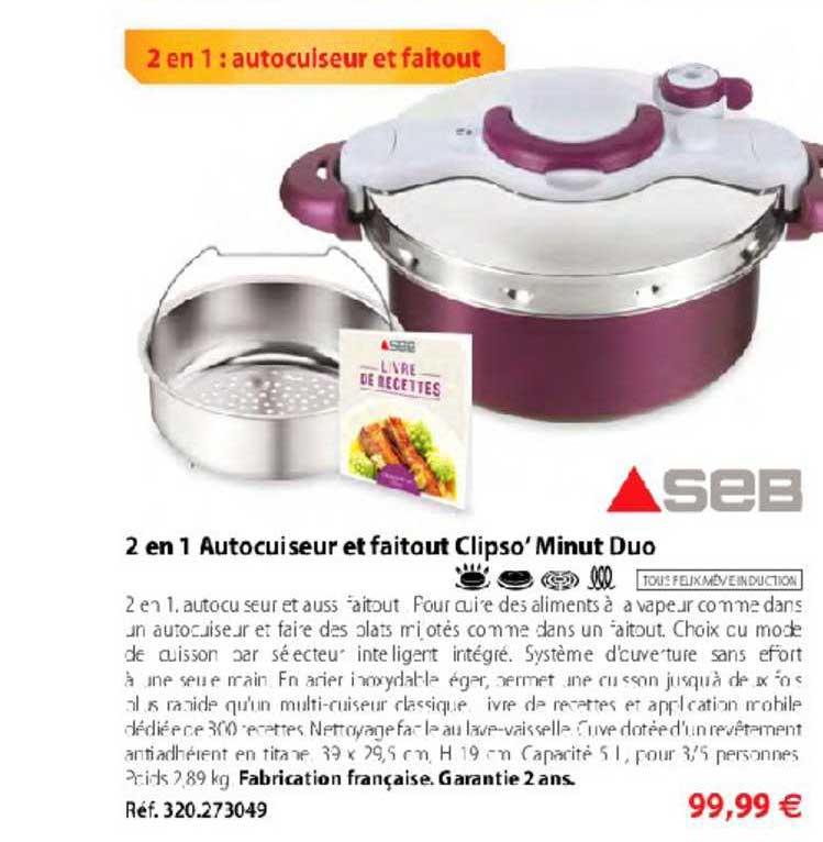 2 en 1 autocuiseur et faitout clipso'minut duo seb