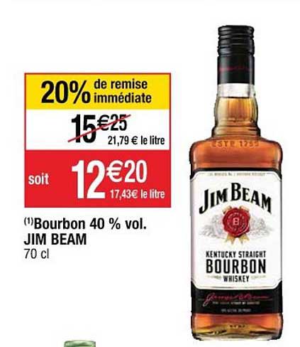 bourbon 40% vol. jim beam 20% de remise immédiate