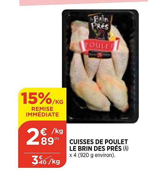 cuisses de poulet le brin des prés 15%-kg remise immédiate