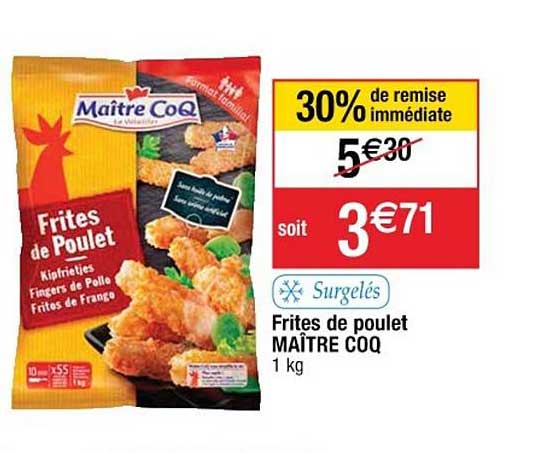 frites de poulet maître coq 30% de remise immédiate