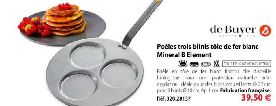 poêles trois blinis tôle de fer blanc mineral b element de buyer