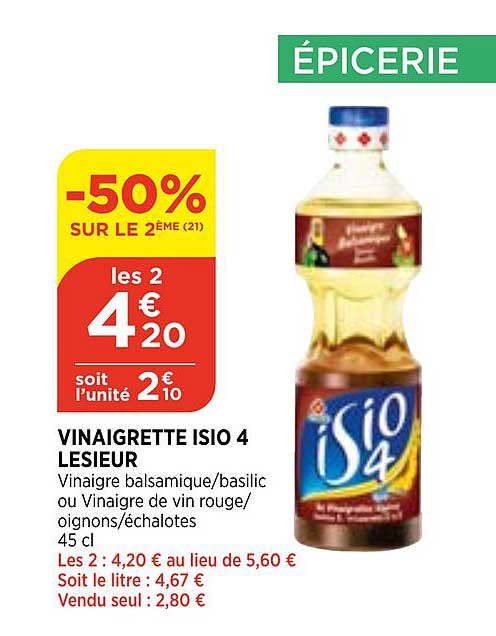 vinaigrette isio 4 lesieur -50% sur le 2ème