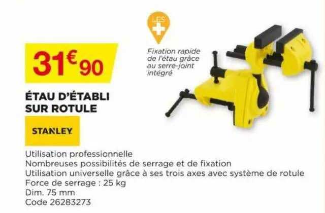 étau d'établi sur rotule stanley