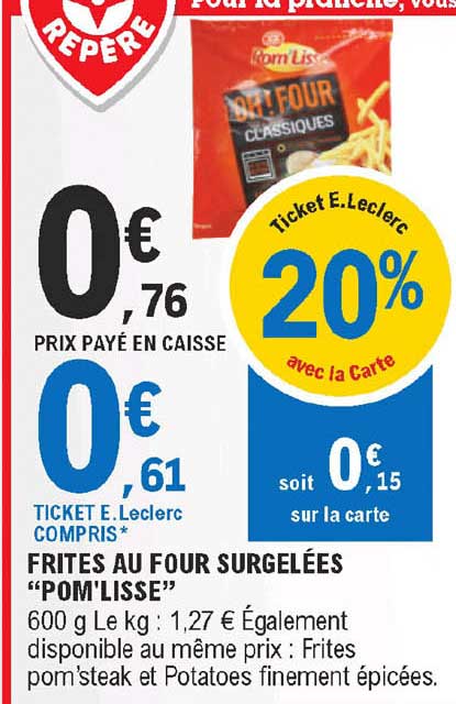 Frites Au Four Surgelées "pom'lisse"