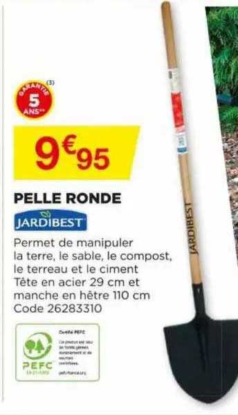 pelle ronde jardibest