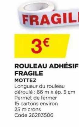 rouleau adhésif fragile mottez