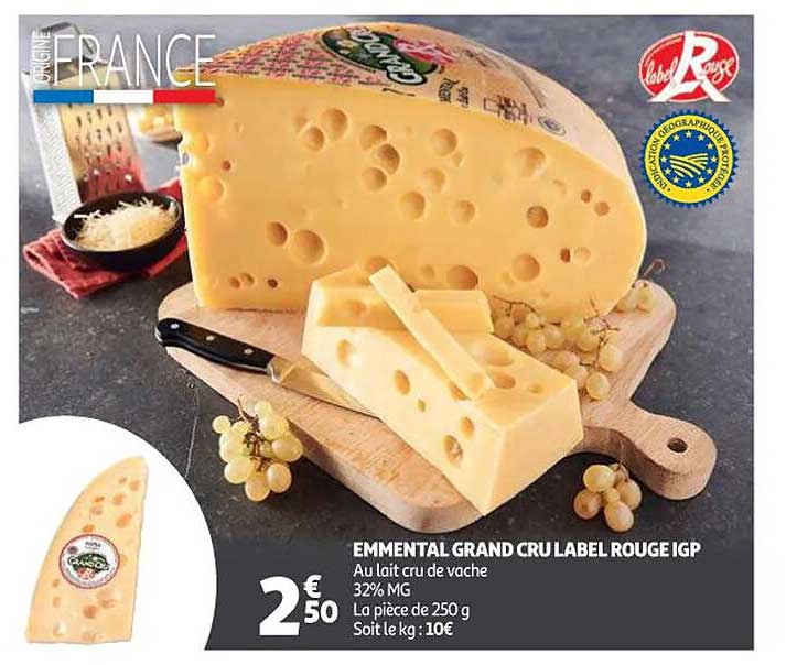 Emmental Grand Cru Label Rouge Igp