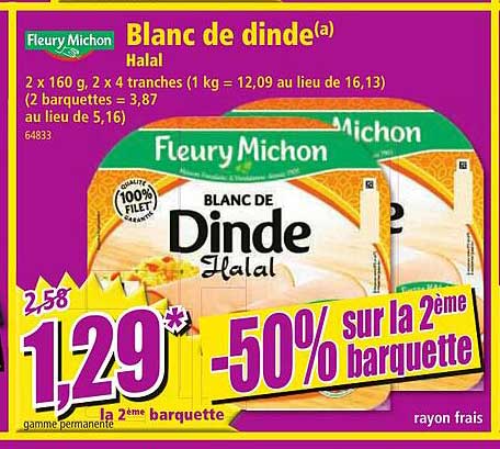 Fleury Michon Blanc De Dinde Halal -50% Sur La 2ème Barquette