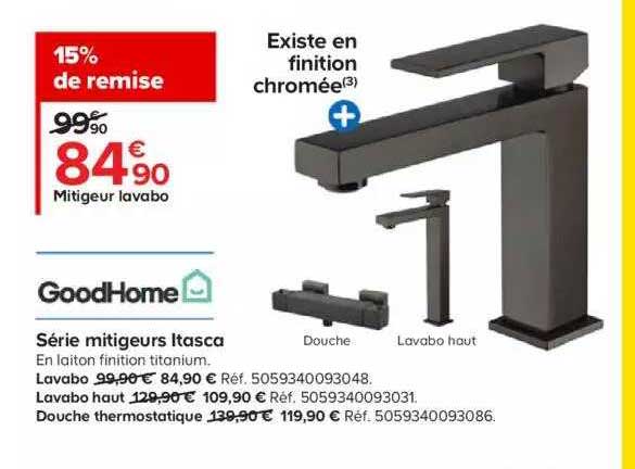 goodhome série mitigeurs itasca