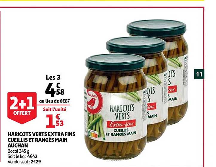 haricots verts extra fins cueillis et rangés main auchan