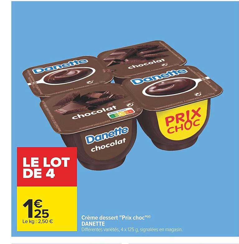 crème dessert "prix choc" danette