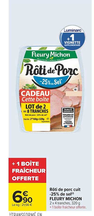 rôti de porc cuit -25% de sel fleury michon